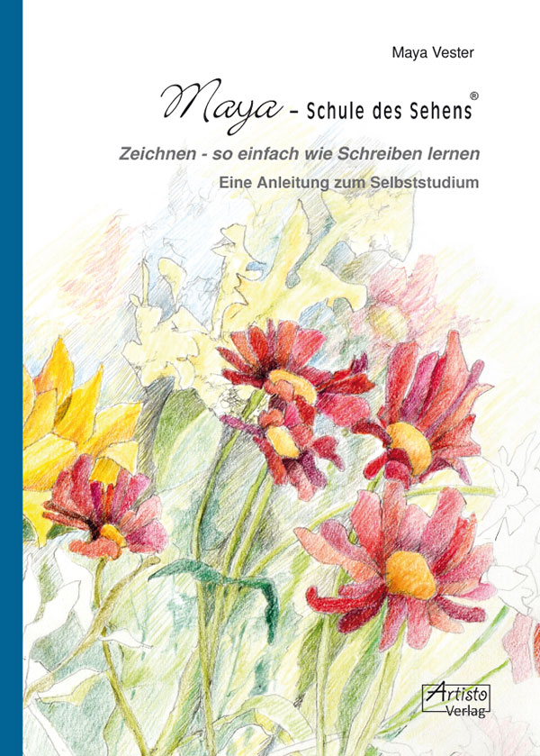 Die Abbildung zeigt die Titelseite des Buchs Schule des Sehens von Maya Vester