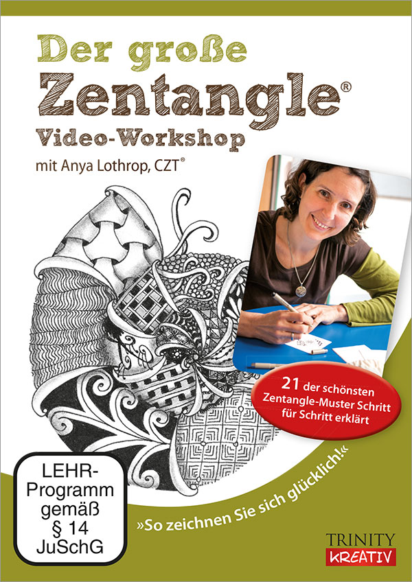 Die Abbildung zeigt das Deckblatt der DVD Der Große Zentangle Video-Workshop von Anya Lothrop