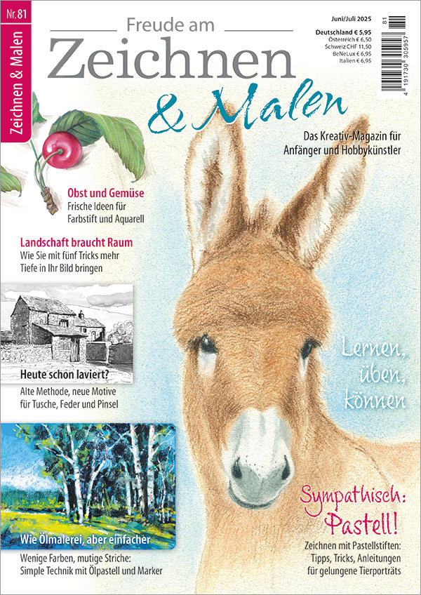 Die Abbildung zeigt die Titelseite der Ausgabe 81 der Zeitschrift Freude am Zeichnen & Malen. Das Hauptmotiv ist Esel gezeichnet mit Pastellstiften. Am linken Seitenrand finden Sie Kirschen mit Farbstift, sowie ein Haus mit Landschaft gezeichnet mit Tusche und Feder, und eine Landschaft gezeichnet mit mutigen Strichen mit Ölpastellen.