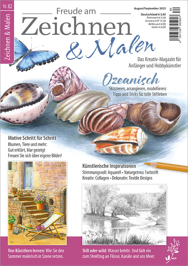 Die Abbildung zeigt die Titelseite der Ausgabe 82 der Zeitschrift Freude am Zeichnen & Malen. Das Hauptmotiv ist ein Stillleben mit Strandmuscheln gezeichnet mit Farbstift. Links oben ist ein Schmetterling abgebildet, ebenfalls gezeichnet mit Farbstift. Das Bild unten links zeigt eine Sommerstimmung mit Liegestuhl, Buch und Hut vor einer gemauerten Häuserwand mit Tür und Treppe, dazu Blumen in mehreren Töpfen gemalt in Aquarell. Die Bleistiftzeichnung rechts daneben zeigt ein Auenlandschaft.