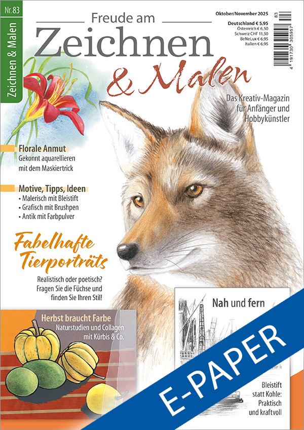 Die Abbildung zeigt die Titelseite der E-Paper-Ausgabe 83 der Zeitschrift Freude am Zeichnen & Malen. Das Hauptmotiv ist ein mit Farbstift realistisch gezeichnete Porträt eines Fuchses. Weitere Motive sind: eine Lilie gemalt in Aquarell, eine Collage mit Kürbissen und eine kraftvoll mit Bleistift gezeichnete Hafenansicht.